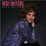 Reba McEntire Unlimited You're the First Time I Thought About Leaving