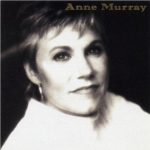 Anne Murray That's the Way It Goes